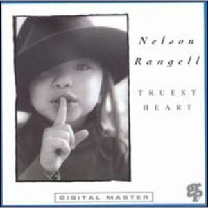 Nelson Rangell - Truest Heart  CD